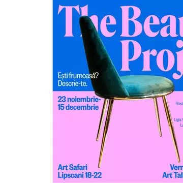 „THE BEAUTY PROJECT”, de Flavia Lupu, din 23 noiembrie, la Art Safari