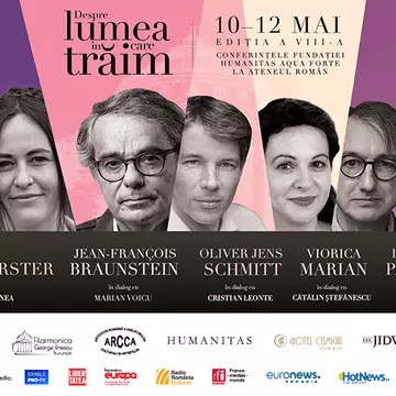 Conferințele „Despre lumea în care trăim“, la Ateneul Român, 10–12 mai – un festival de conferințe și dialoguri culturale și științifice pe teme de actualitate, susținute de specialiști importanți și oameni de cultură de prestigiu