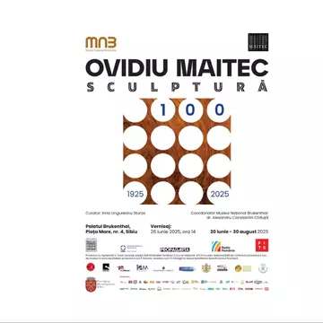 Centenar Ovidiu Maitec: expoziție - eveniment la Muzeul Brukenthal din Sibiu, din 20 iunie 2025