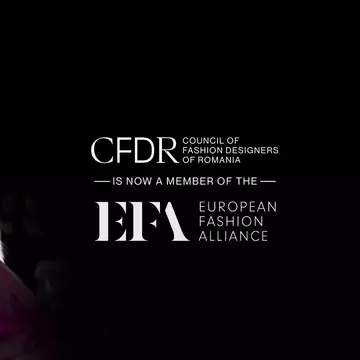 Bucureștiul intră în dialogul european al modei: Council of Fashion Designers of Romania, organizatorul Mercedes-Benz Bucharest Fashion Week, devine membru al European Fashion Alliance