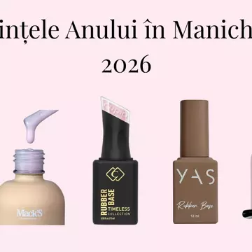 Tendințe în manichiură 2026: culorile, tehnicile și produsele care vor domina anul