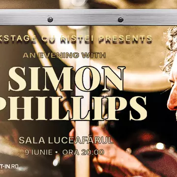 O seară cu Simon Phillips - 9 iunie, Sala Luceafărul