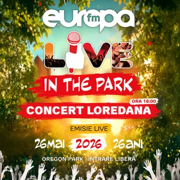 26 mai 2026: 26 de ani de Europa FM. Ziua Europa FM este LIVE în Park!