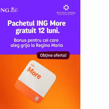 Ai grijă de sănătate, dar și de buget: ce beneficii pot primi clienții Regina Maria prin parteneriatul cu ING Bank până pe 31 mai 2026