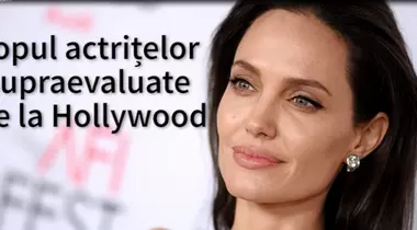 Topul actrițelor supraevaluate de la Hollywood