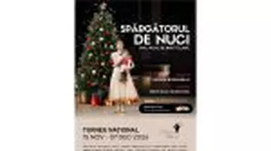 „Spargatorul de Nuci' – un turneu de poveste pentru intreaga familie, aduce magia baletului in intreaga tara (15 noiembrie – 15 decembrie, 2026)