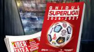 Libertatea îți oferă „Ghidul Superligii'. Distribuit gratuit, cu ziarul de sâmbătă, 18 iulie