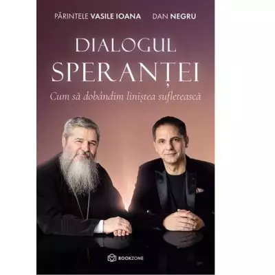 dialogul-sperantei-dan-negru-parintele-vasile-ioana