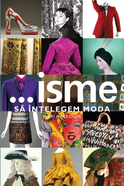 Mairi Mackenzie - ...Isme - sa intelegem moda