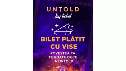 UNTOLD lansează Joy Ticket: biletul plătit cu vise, pentru cei care își doresc să ajungă la festival