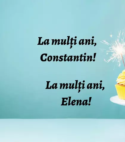 Nume sărbătorite de Constantin și Elena – cui îi spunem La Mulți Ani
