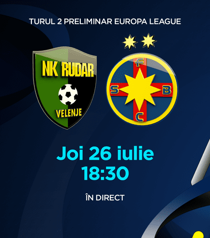 FCSB pornește aventura europeană la Prima TV. În primul meci din acest sezon Europa League, o va întâlni pe Rudar Velenje