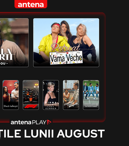 Noutăți AntenaPLAY august 2025: Ce meciuri LIVE, seriale noi și filme captivante sunt pe listă