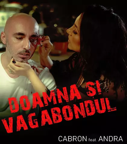 Andra şi Cabron au lansat videoclipul piesei „Doamna şi vagabondul“