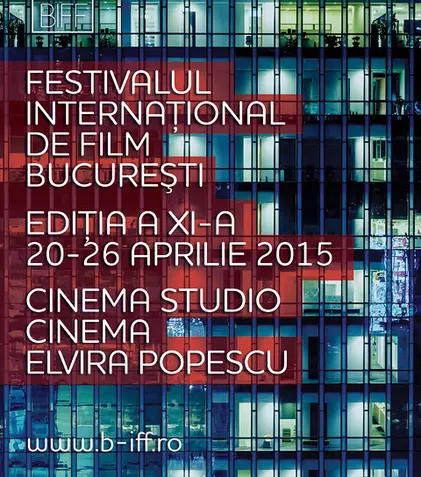 Începe cea de-a 11-a ediție a Festivalului Internațional de Film București