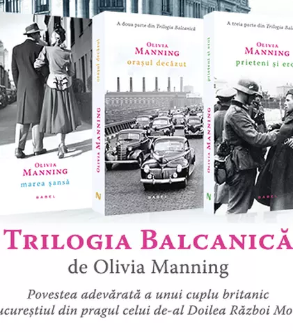 „Trilogia Balcanică” a apărut integral la editura Nemira