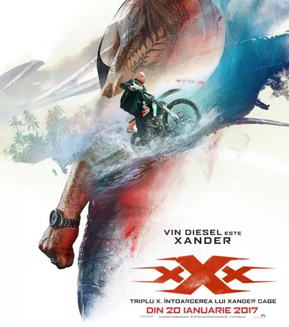 „Triplu X - Întoarcerea lui Xander Cage”: au apărut noi postere