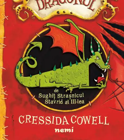 Pe 10 februarie, apare la Editura Nemi cartea „Cum să-ți dresezi dragonul”