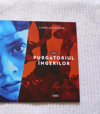 După „Vina” și „Măștile fricii”, scriitoarea Camelia Cavadia lansează romanul „Purgatoriul îngerilor”