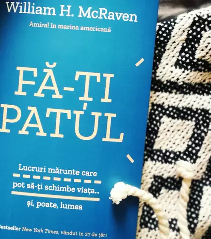 „Fă-ți patul...”, o carte cu 10 lecții de ajutor în cele mai întunecate momente ale vieții