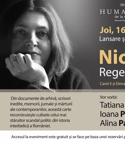 „Regele și Duduia. Carol II și Elena Lupescu dincolo de bârfe și clișee”, de Tatiana Niculescu, dezbatere la Librăria Humanitas de la Cișmigiu