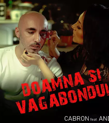 Andra şi Cabron au lansat videoclipul piesei „Doamna şi vagabondul“