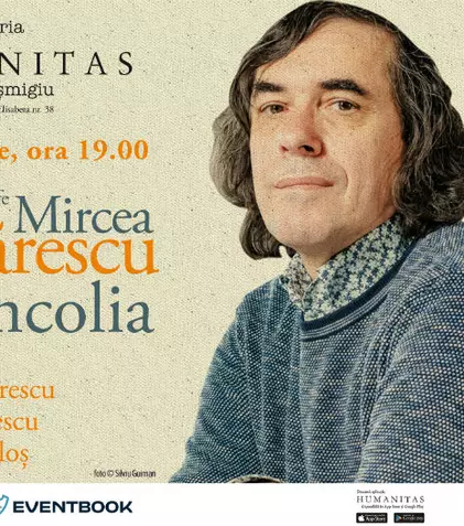 Joi, 20 iunie, Editura Humanitas lansează volumul „Melancolia”, de Mircea Cărtărescu