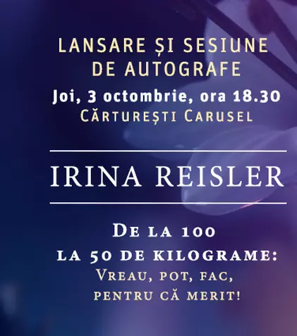 Lifestyle Publishing lansează cartea „De la 100 la 50 de kilograme: Vreau, pot, fac, pentru că merit!”, de Irina Reisler