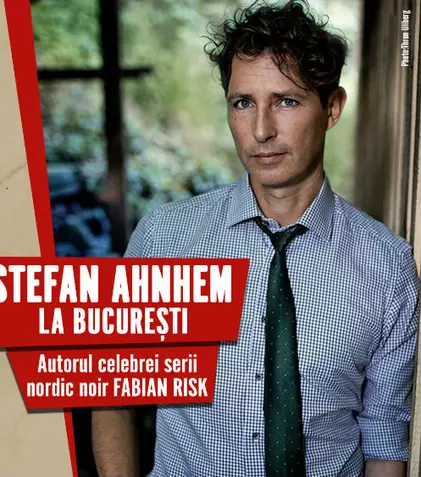 Stefan Ahnhem, autorul celei mai vândute serii de thrillere scandinave a momentului, vine la București