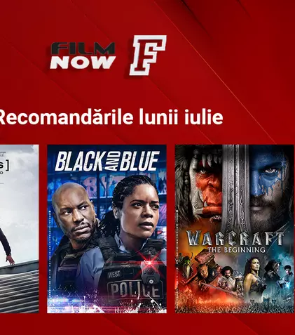 Filme de acțiune la TV în luna iulie, la Film Now