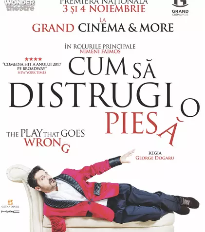 Spectacolul „Cum să distrugi o piesă” are premiera la București, la Grand Cinema & More
