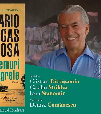 Cel mai nou roman semnat de Mario Vargas Llosa, „Vremuri grele”, se lansează în România