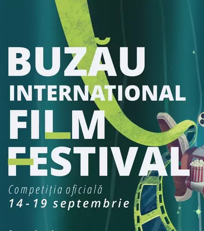 Competiția BUZZ IFF din cadrul Buzău International Arts Festival, între 14 – 19 septembrie 2022
