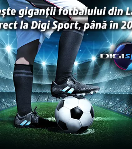 Campionatul Spaniei, La Liga, se vede la Digi Sport și Dolce Sport