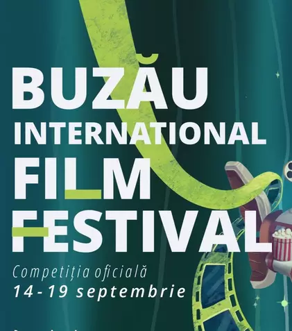 Competiția BUZZ IFF din cadrul Buzău International Arts Festival, între 14 – 19 septembrie 2022