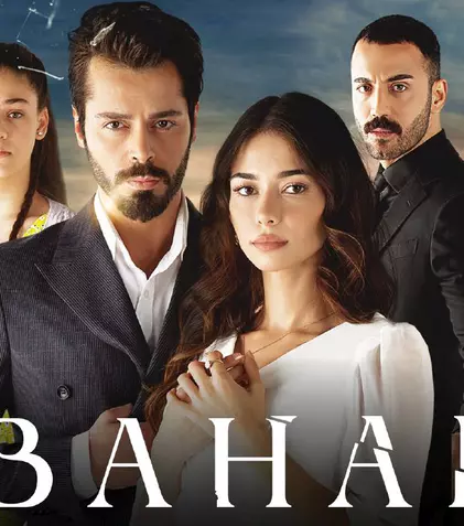 Serialul turcesc „Bahar” va avea premiera în România. Tot ce trebuie să știți: poveste, distribuție, trailer