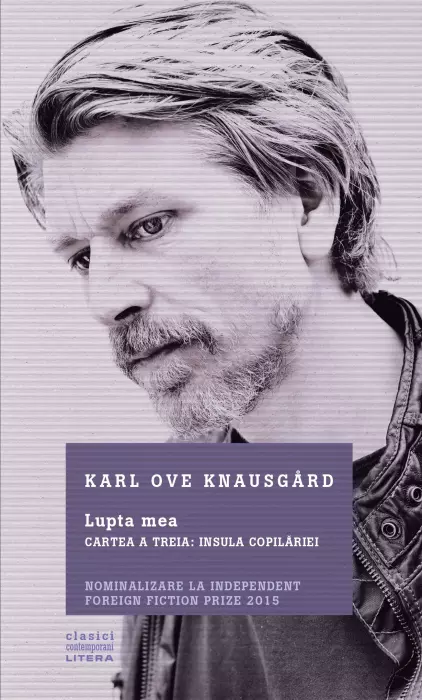 Lupta mea. Cartea a treia - Insula copilariei de Karl Ove Knausgard