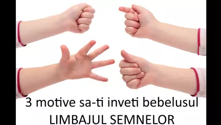 3 motive sa iti inveti copilul limbajul semnelor, inca de la 6 luni
