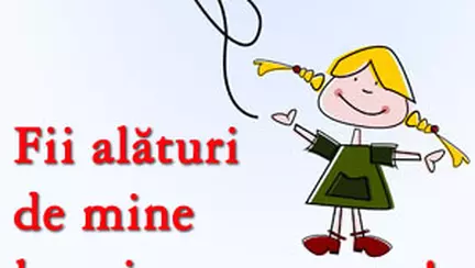 Fii alaturi de mine la...