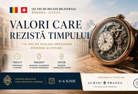 Expoziția „Valori care rezistă timpului” de la BNR: Albini Prassa aduce în prim-plan 115 ani de relații România–Elveția prin orologerie