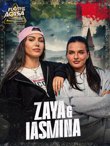 Iasmina Rashidi și Zaya la „Fugiți de acasă”
