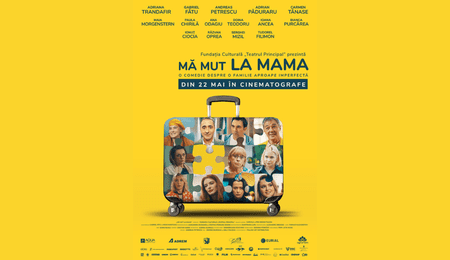 Proiecţie şi întâlnire cu echipa filmului “MĂ MUT LA MAMA” pe 25 iunie la Sala Luceafărul