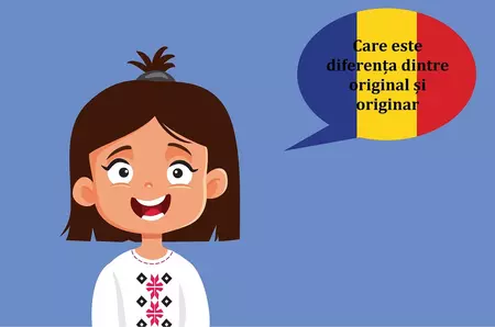 Care este diferența dintre „original” și „originar”
