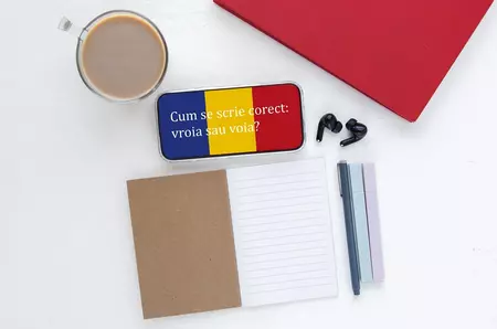 Cum se scrie corect: vroia sau voia?