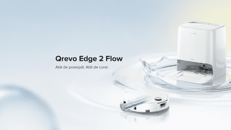 Roborock lansează în România noile Qrevo Edge 2 Flow și Qrevo 2 Pro