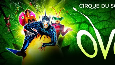 OVO – spectaculosul Cirque du Soleil – vine în București!