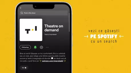 Teatrul Improbabil, acum pe Spotify sub numele „Theatre on demand”