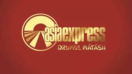 Anunț OFICIAL: În ce țări se va desfășura Asia Express, sezonul 9. Concurenții vor merge pe "Drumul Mătăsii"