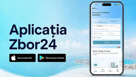 Aplicația Zbor24 – creată pentru rezervări mai simple, mai rapide și mai comode