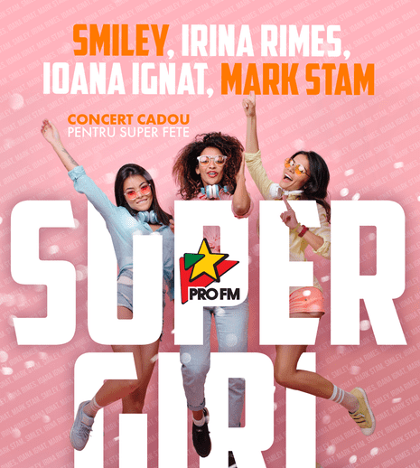 GALERIE FOTO. Smiley și Irina Rimes vor fi starurile concertului ProFM Super Girl